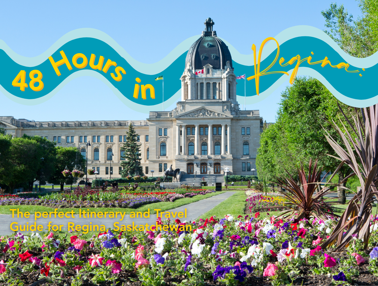Photograph of Saskatchewan Legislative Building in Regina with colorful flo